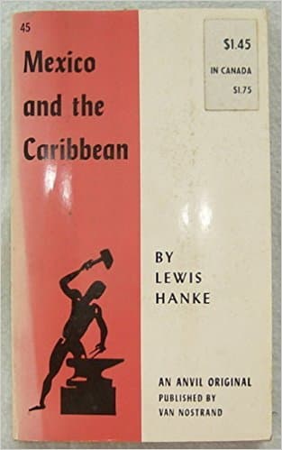 Mexico And The Caribbean [Paperback] Lewis Hanke by null