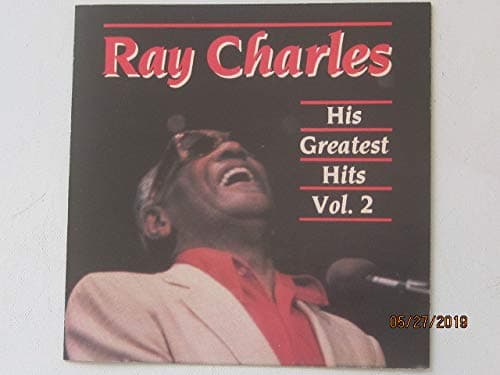 Ray Charles: His Greatest Hits, Vol. 2 [Audio CD] Charles, Ray