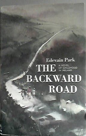 The Backward Road [Hardcover] Park, Edevain by null