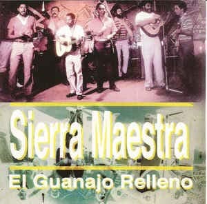 Guanajo Batido [Audio CD] Sierra Maestra