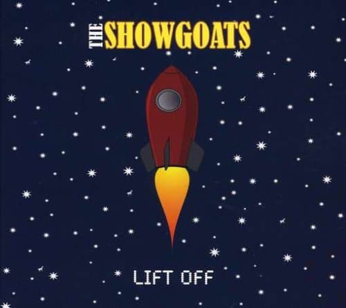 Lift Off [Audio CD] The Showgoats