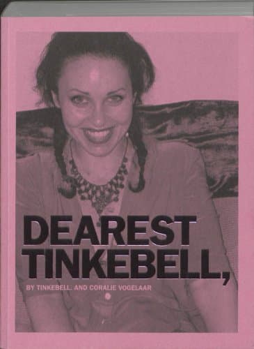 Dearest Tinkebell [Paperback] Tinkebell and C. Vogelaar by null