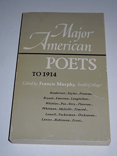 Major American Poets to 1914 [Paperback] Francis Murphy by null