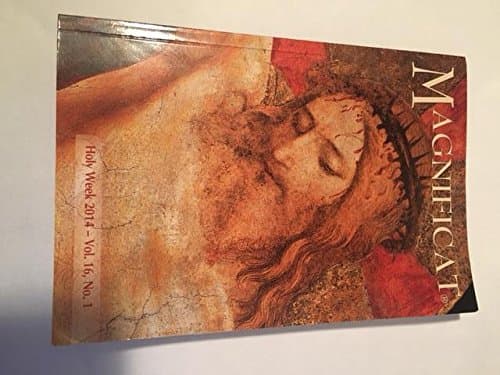Magnificat Holy Week 2014 Vol 16, No. 1 [Paperback] Various by null