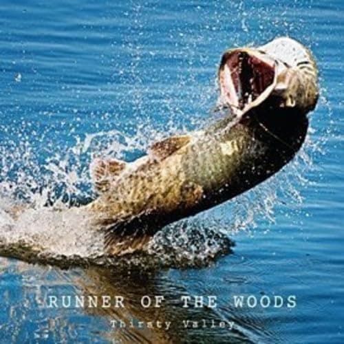 Thirsty Valley [Audio CD] Runner of the Woods by null