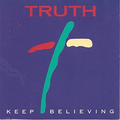 Keep Believing [Audio CD] Truth by null