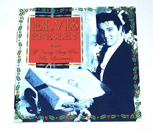 If Everyday Was Like Christmas [Audio CD] Elvis Presley by null