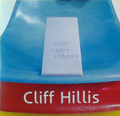 Many Happy Returns [Audio CD] Cliff Hillis by null
