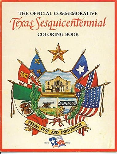 The Official Commemorative Texas Sesquicentennial Coloring Book [Paperback] Texas Sesquicentennial by null