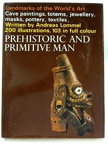 Prehistoric & Primitive Man [Hardcover] Lommel, Andreas by null