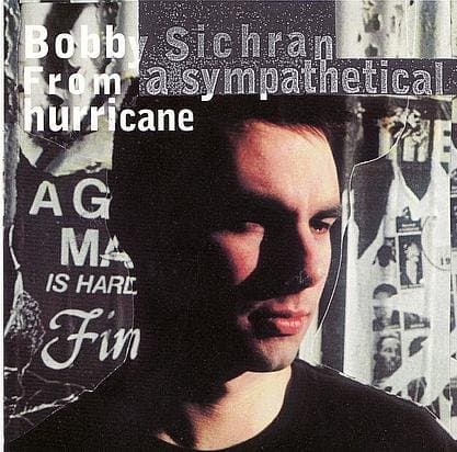From a Sympathetical Hurricane [Audio CD] Sichran, Bobby by null