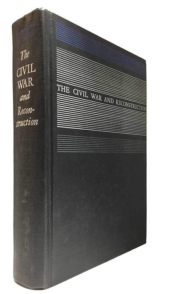 The Civil War & Reconstruction (Second Edition Revised with Enlarged Bibliography by J.G. Randall and David Donald