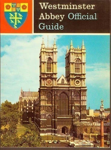 Westminster Abbey Official Guide by unknown author