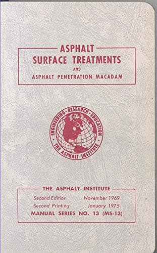 Asphalt Surface Treatments and Asphalt Penetration Macadam [Paperback] Asphalt Institute by null