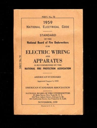 1959 National Electrical Code / Standard of the National Board of Fire Underwriters for Electric Wiring and Apparatus [Hardcover] National Board of Fire Underwriters staff by null