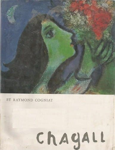 Crown Publishers Version of Chagall by Cogniat [Hardcover] Mr. Staehelin by null