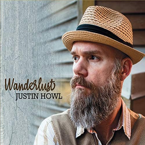 Wanderlust [Audio CD] Justin Howl by null