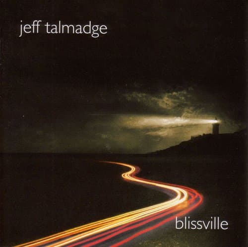 Blissville [Audio CD] Jeff Talmadge by null
