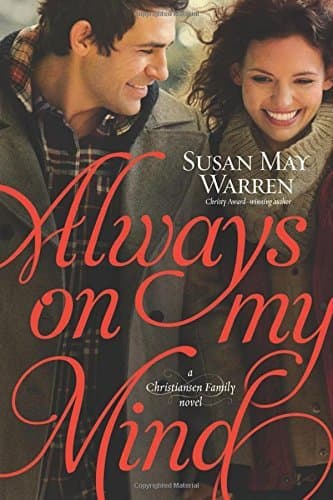 Always on My Mind (Christiansen Family) by Warren, Susan May (2014) Paperback [Paperback] Susan May Warren by null