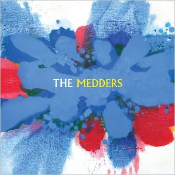 The Medders [Audio CD] The Medders by null