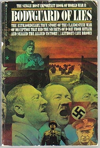 Bodyguard of Lies [Paperback] Anthony Cave Brown by null