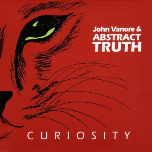 Curiosity [Audio CD] John Vanore & Abstract Truth by null