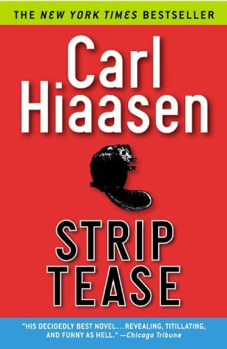 Strip Tease by Carl Hiaasen