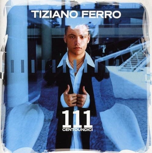 111 (Centoundici) [Audio CD] Tiziano Ferro by null