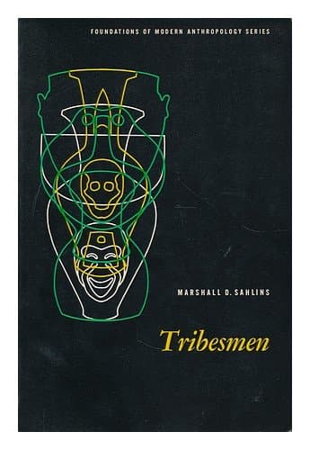 Tribesmen / by Marshall D. Sahlins [Paperback] Marshall Sahlins by null