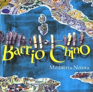 Mediterra Nostra [Audio CD] Barrio Chino