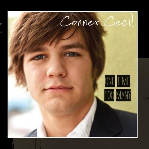 One Time Too Many [Audio CD] Conner Cecil by null