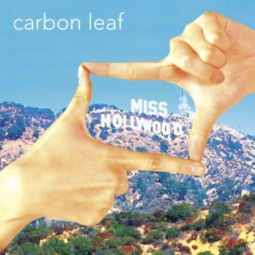 Miss Hollywood [CD SINGLE] [Audio CD] Carbon Leaf by null