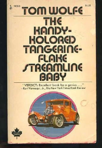 The Kandy-Kolored Tangerine-Flake Streamline Baby [Mass Market Paperback] Wolfe, Tom by null