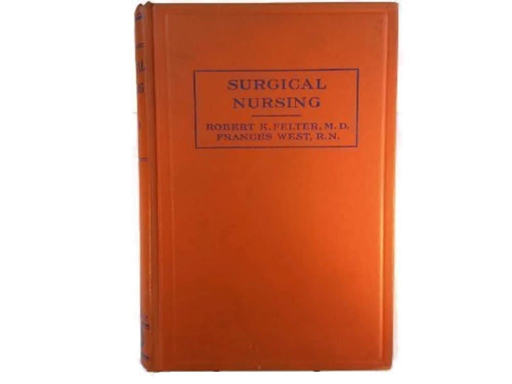 Surgical nursing Felter, Robert Kenneth by null