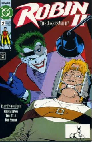 Robin II #2 "The Joker's Wild" Joker as Dentist Cover [Comic] Chuck Dixon by null
