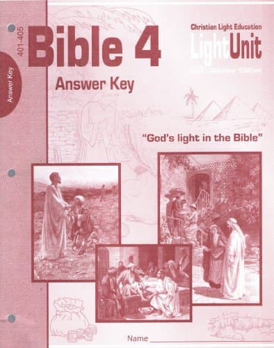 Light Unit: Bible 4 Answer Key 401-405 ("God's Light in the Bible") [Paperback] unknown author by null