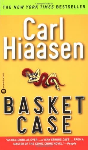 By Carl Hiaasen - Basket Case (10/31/02) by unknown author