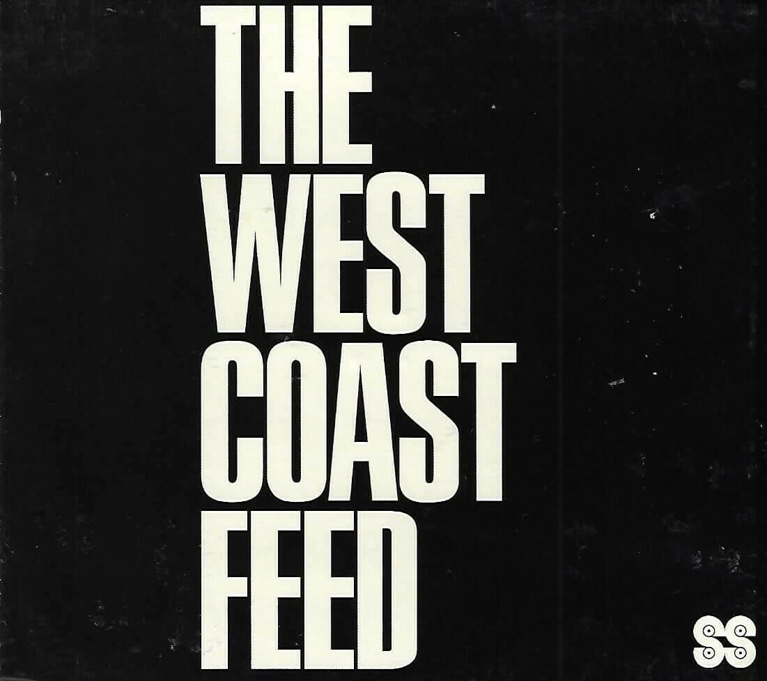 The West Coast Feed [Audio CD] The West Coast Feed by null