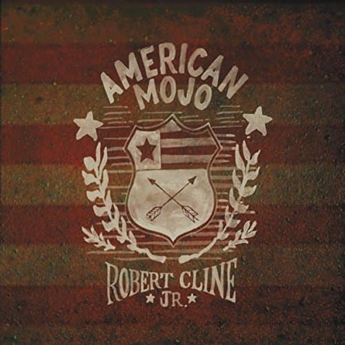 American Mojo [Audio CD] Robert Cline Jr. by null