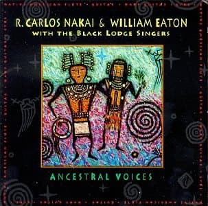 Ancestral Voices [Audio Cassette] Nakai and Eaton by null