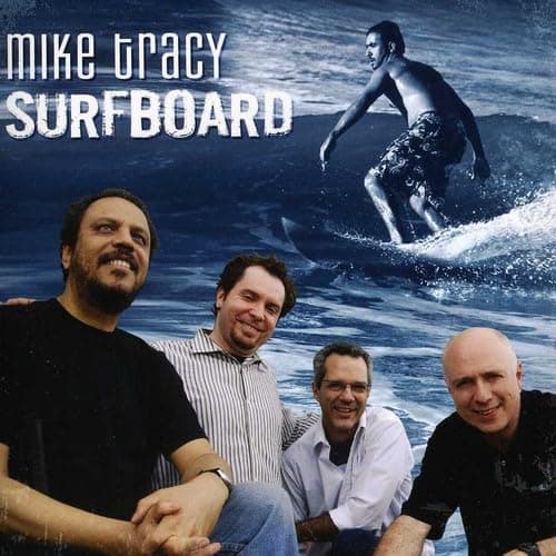 Surfboard [Audio CD] TRACY,MIKE by null