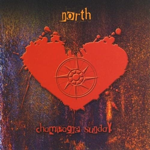 North [Audio CD] Champagne Sunday by null