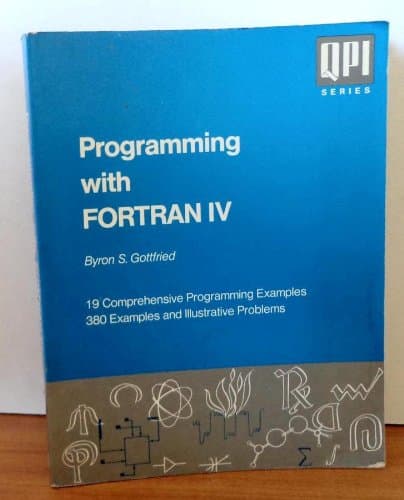 Programming with Fortran IV (QPI Series) [Paperback] Byron S. Gottfried by null