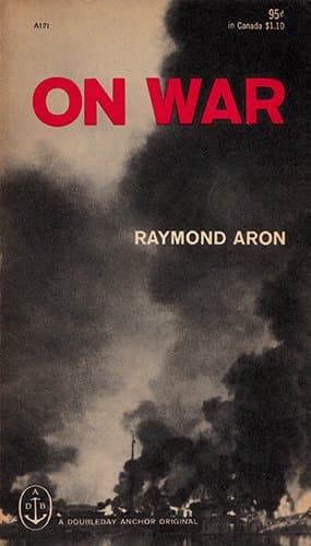 On War by Aron, Raymond