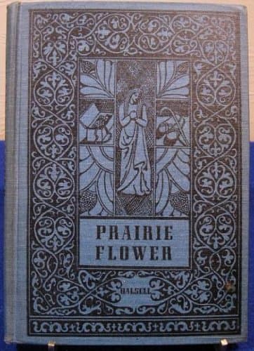 Prairie Flower [Hardcover] Halsell, H.H. by null