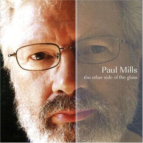Other Side Of The Glass [Audio CD] MILLS,PAUL by null