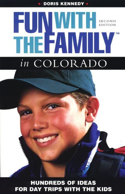 Fun with the Family in Colorado (Fun with the Family Series) [Paperback] Doris Kennedy by null