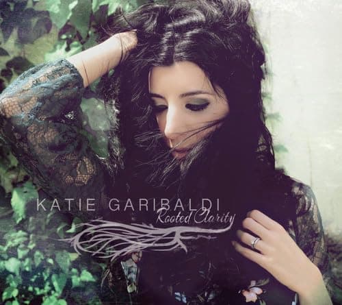 Rooted Clarity [Audio CD] Katie Garibaldi by null