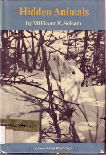 Hidden Animals : a Science I Can Read Book [Library Binding] Selsam, Millicent by null