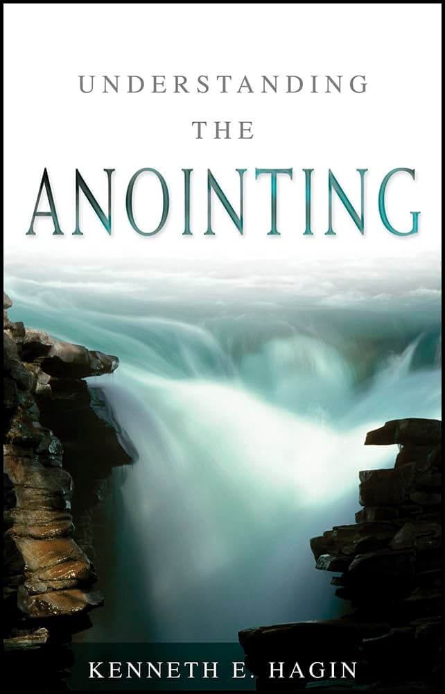 Understanding The Anointing [Paperback] Hagin, Kenneth E by null